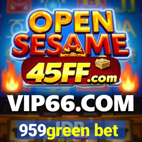 959green bet